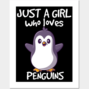 just a girl who loves penguin Posters and Art